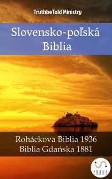 Slovensko-poľská Biblia, TruthBeTold Ministry