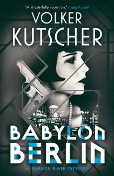 Babylon Berlin, Volker Kutscher