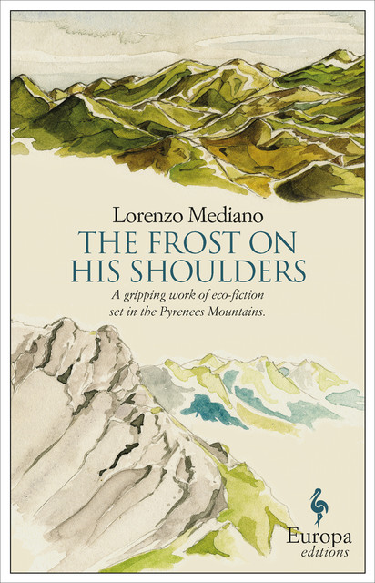 The Frost on his Shoulders, Lorenzo Mediano