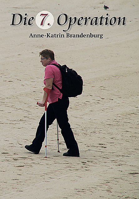 Die 7. Operation, Anne Katrin Brandenburg