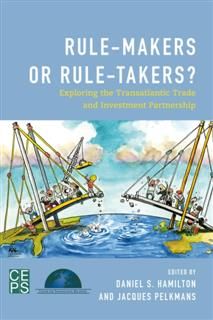 Rule-Makers or Rule-Takers, Daniel Hamilton
