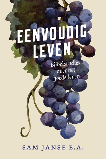 Eenvoudig leven, E.a., Sam Janse