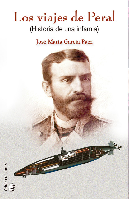 Los viajes de Peral, José María García Páez