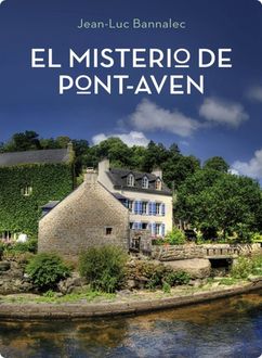 El Misterio De Pont-Aven, Jean Luc Bannalec
