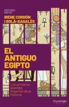 El antiguo Egipto, Irene Cordón i Solà Sagalés
