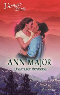 Una mujer deseada, Ann Major