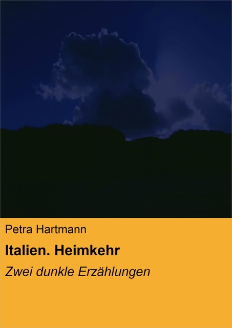 Italien. Heimkehr, Petra Hartmann
