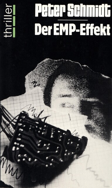 Der EMP-Effekt, Peter Schmidt