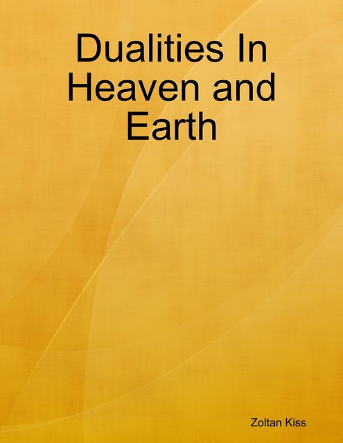 Dualities In Heaven and Earth, Zoltan Kiss