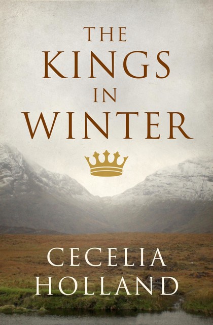 The Kings in Winter, Cecelia Holland