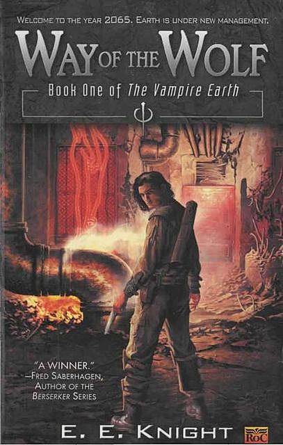 Vampire Earth 1: Way of the Wolf, E.E.Knight