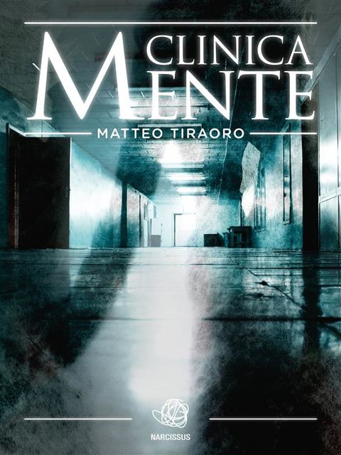 Clinica Mente, Matteo Tiraoro