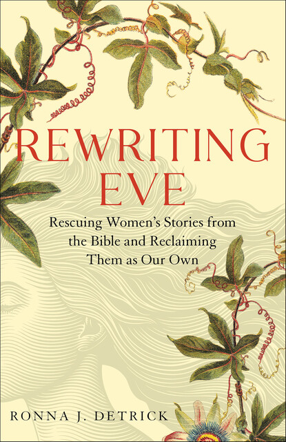 Rewriting Eve, Ronna J. Detrick