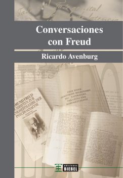 Conversaciones con Freud, Ricardo Avenburg