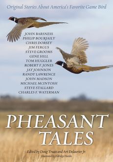 Pheasant Tales, John Barsness