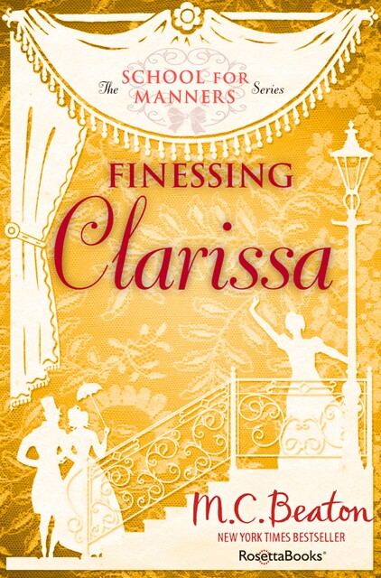 Finessing Clarissa, M.C. Beaton