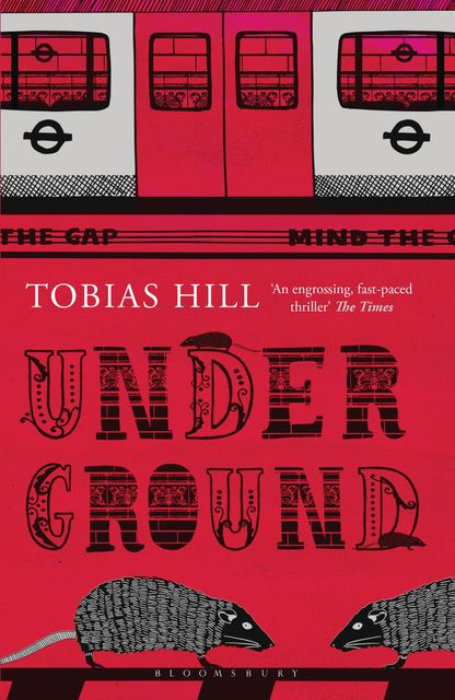 Underground, Tobias Hill