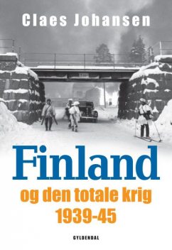 Finland og den totale krig 1939–45, Claes Johansen