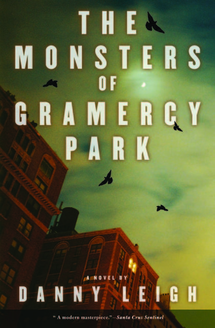 Monsters of Gramercy Park, Daniel Leigh