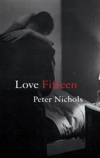 Love Fifteen, Peter Nichols