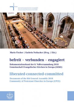 befreit-verbunden-engagiert | liberated-connected-committed, Kathrin Nothacker, Mario Fischer
