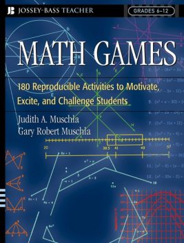 Math Games, Gary Robert Muschla, Judith A.Muschla