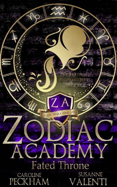 Zodiac Academy 6: Fated Throne, Caroline Peckham, Susanne Valenti