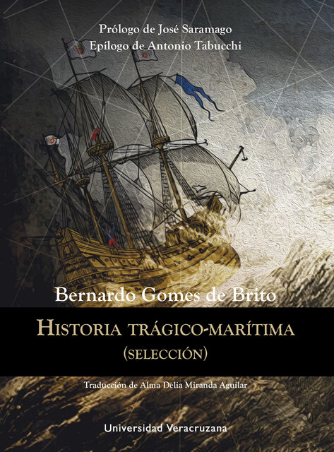 Historia trágico-marítima, Bernardo Gomes de Brito