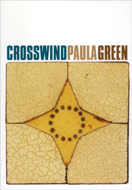 Crosswind, Paula Green