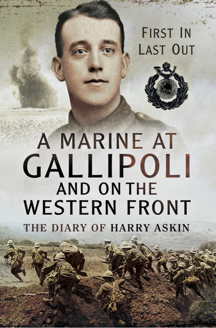 A Marine at Gallipoli on the Western Front, Jean Baker
