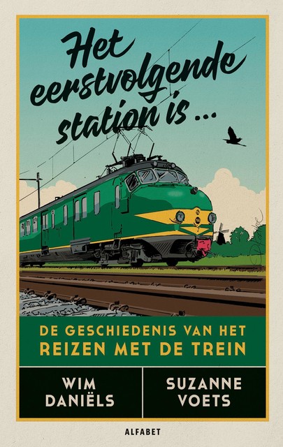 Het eerstvolgende station is, Wim Daniëls, Suzanne Voets