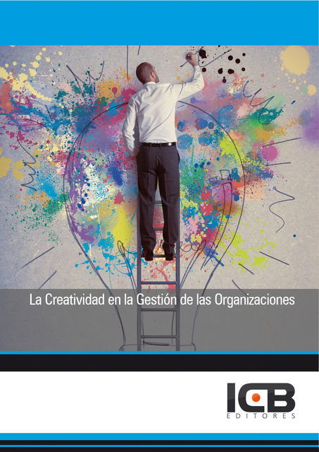 La Creatividad en la Gestión de las Organizaciones, Iratxe Suberviola Ovejas