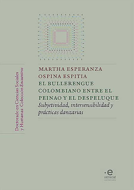 El bullerengue colombiano entre el peinao y el despeluque, Martha Ospina Espitia