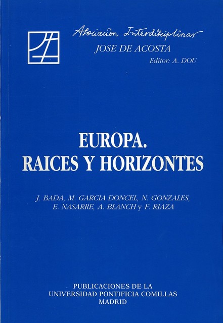 Europa. Raíces y horizontes, Alberto DOU