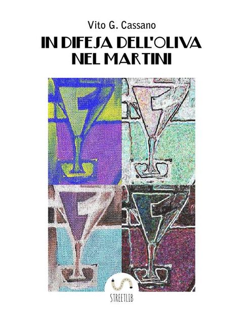 In difesa dell'oliva nel martini, Vito G. Cassano