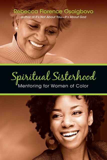 Spiritual Sisterhood, Rebecca Florence Osaigbovo