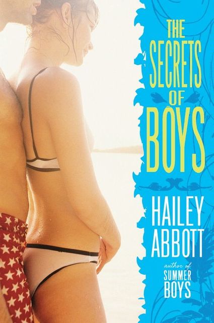 The Secrets of Boys, Hailey Abbott