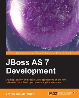 JBoss AS 7 Development, Francesco Marchioni