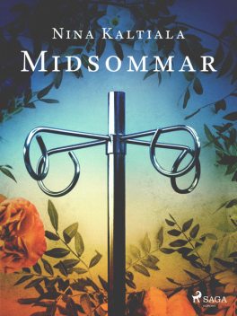 Midsommar, Nina Kaltiala