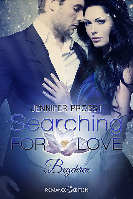 Searching for Love: Begehren, Jennifer Probst