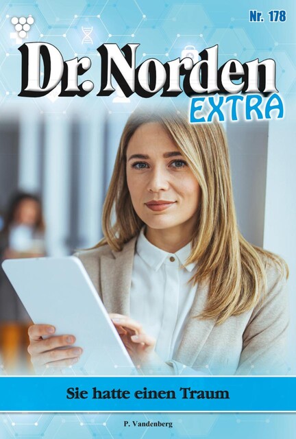 Familie Dr. Norden 763 – Arztroman, Patricia Vandenberg