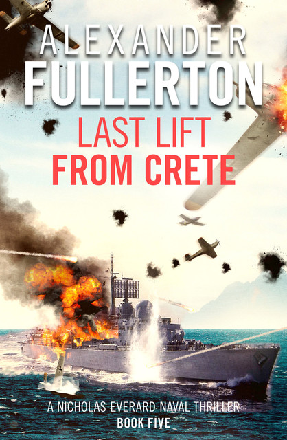 Last Lift from Crete, Alexander Fullerton