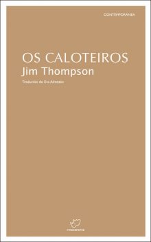 Os caloteiros, Jim Thompson