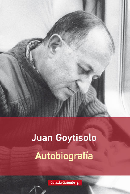 Autobiografía, Juan Goytisolo