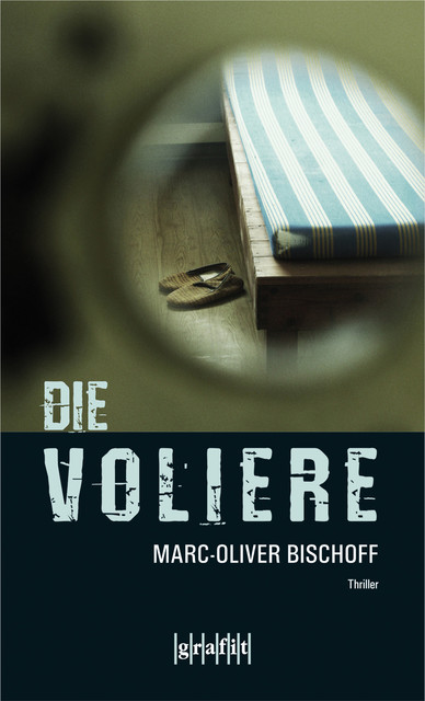 Die Voliere, Marc-Oliver Bischoff