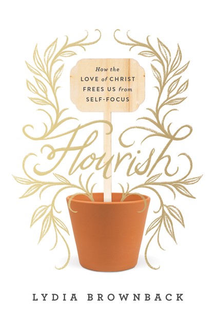 Flourish, Lydia Brownback