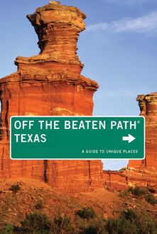 Texas Off the Beaten Path, June Naylor