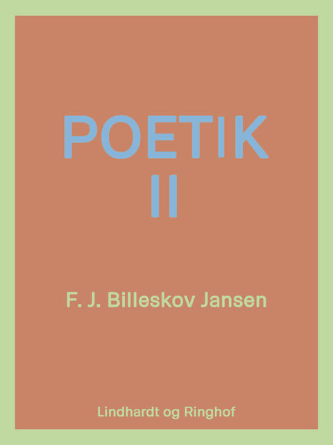 Poetik bind 2, F.J. Billeskov Jansen