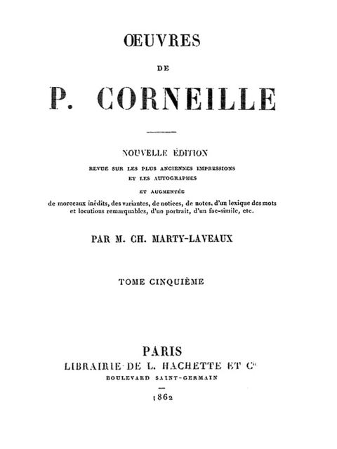 Œuvres de P. Corneille, Tome 05, Pierre Corneille