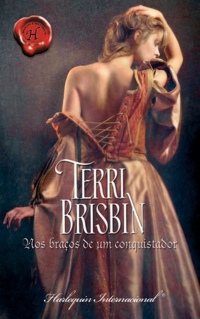 Nos braços de um conquistador, Terri Brisbin